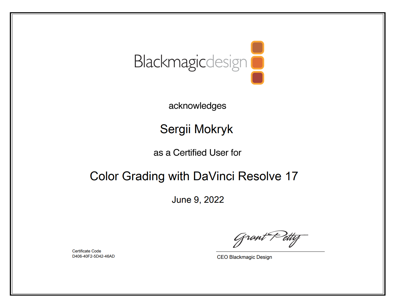 Certificate issued to Sergii Mokryk, proving the finishing of Color Grading Course in DaVinci Resolve 17