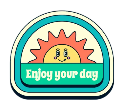 Old fashion sticker saying 'Good day!'